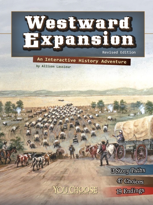 Title details for Westward Expansion by Allison Lassieur - Available